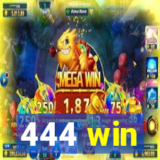 444 win